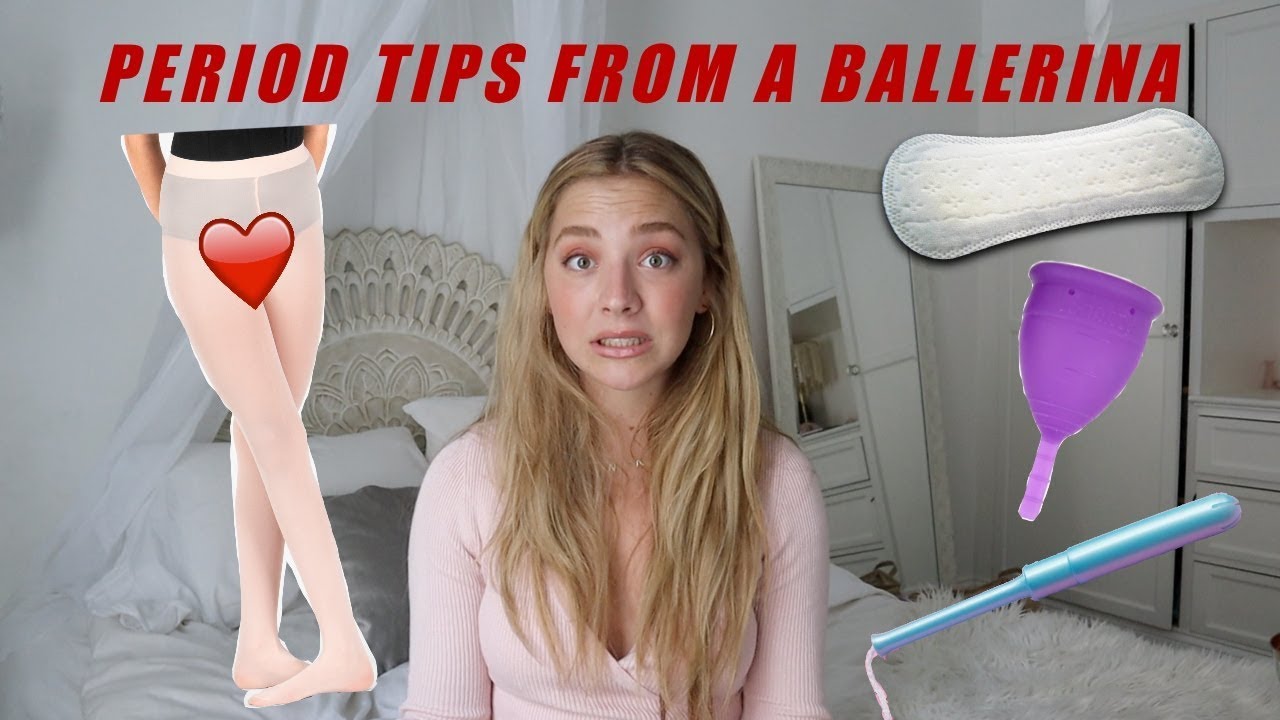 period tips from a ballerina