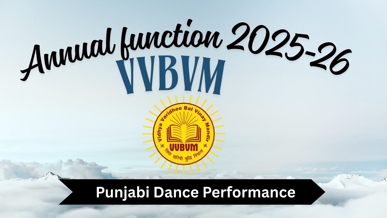 Punjabi Dance Performance | Annual Function 2025-26 | VVBVM Indore | Dr. Anil Kumar Tripathi