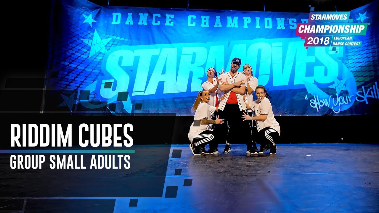RIDDIM CUBES [3rd place] | GROUP ADULT SMALL | Starmoves Championship 2018