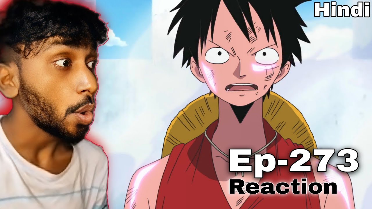 GEAR 2 IN ACTION 🔥! First time watching One Piece episode 273 reaction | Hindi