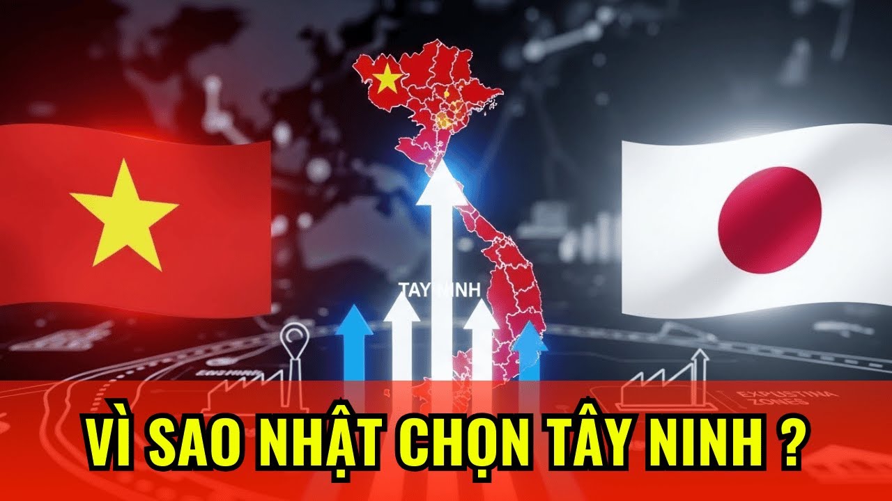 V&igrave; Sao T&acirc;y Ninh Bất Ngờ Trở Th&agrave;nh Điểm Đến Số 1 Của Doanh Nghiệp Nhật Bản?
