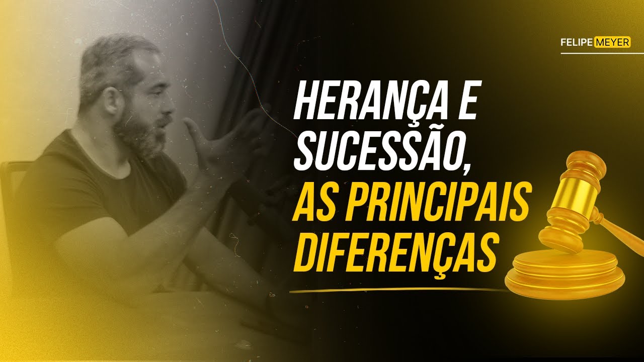 HERAN&Ccedil;A E SUCESS&Atilde;O, as Principais Diferen&ccedil;as