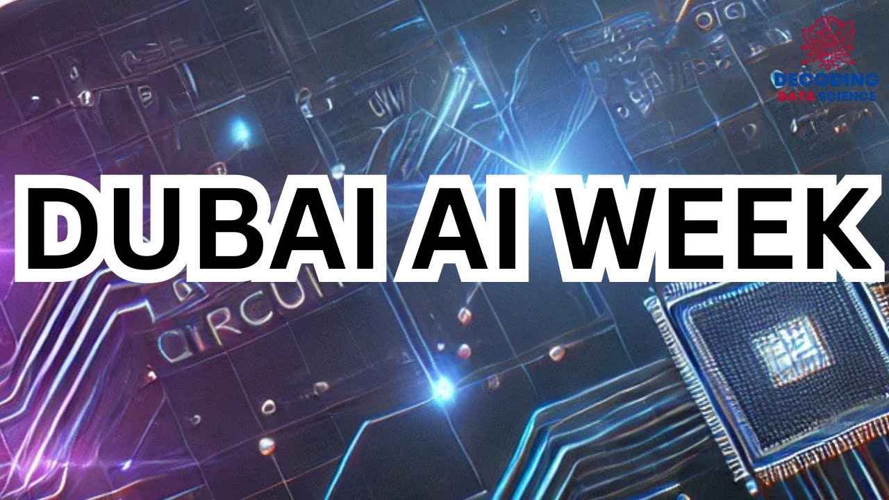 Dubai AI Week Recap 🤖 | The Future of Artificial Intelligence in the UAE