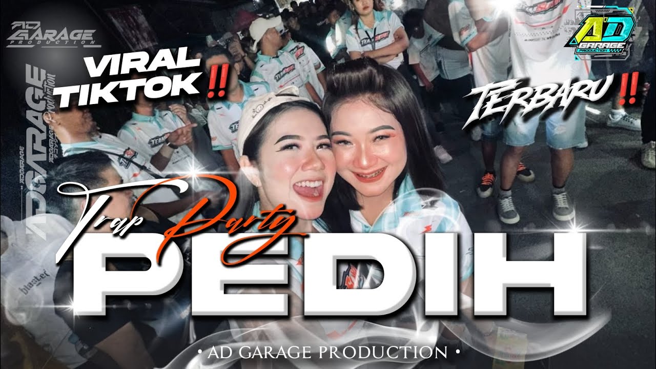 DJ PEDIH TRAP PARTY TERBARU‼️ STYLE FULL BASS HOREG🔥AD GARAGE PRODUCTION 