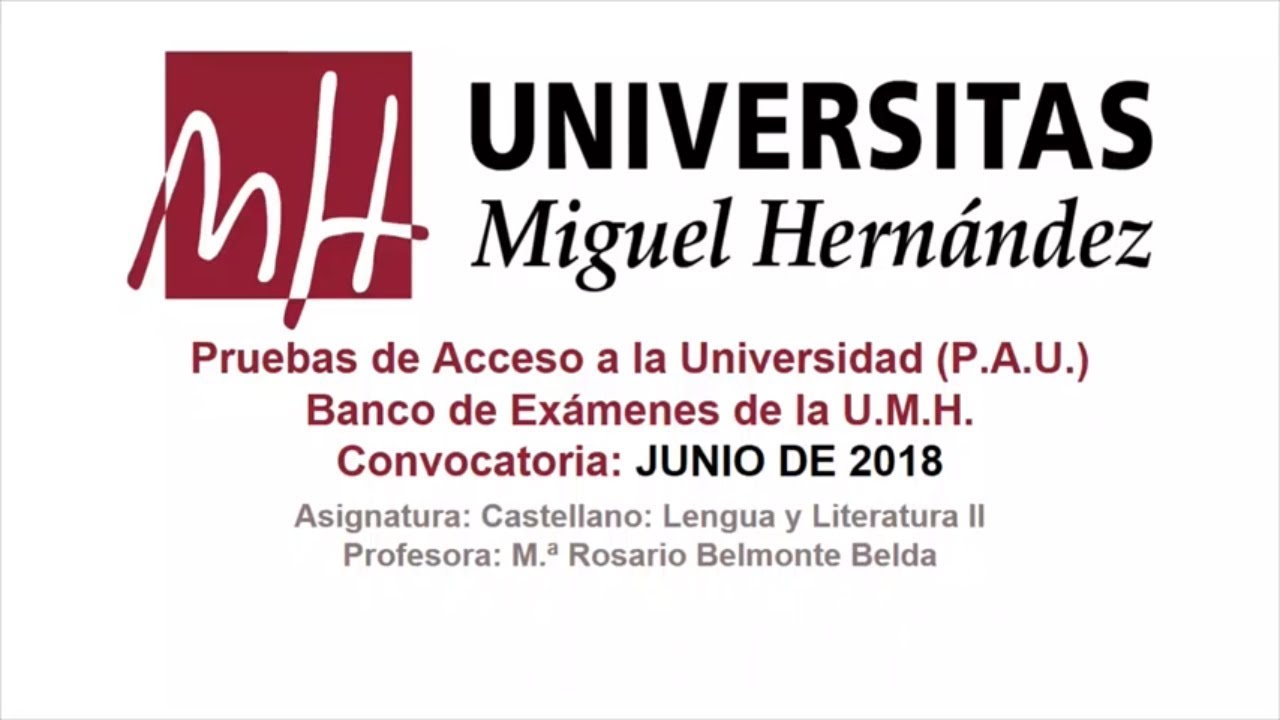 Castellano: Lengua y Literatura II: Junio 2018. Opción A y B