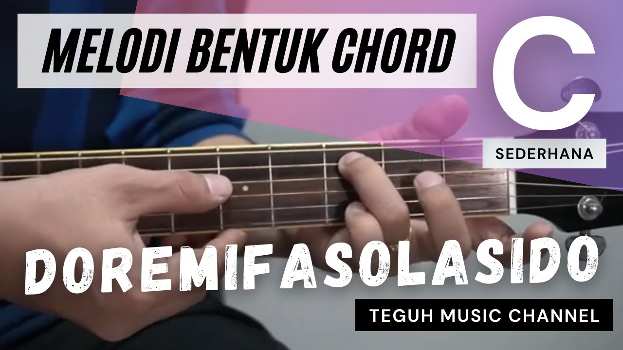 Belajar melodi doremi di chord C | by Teguh MC