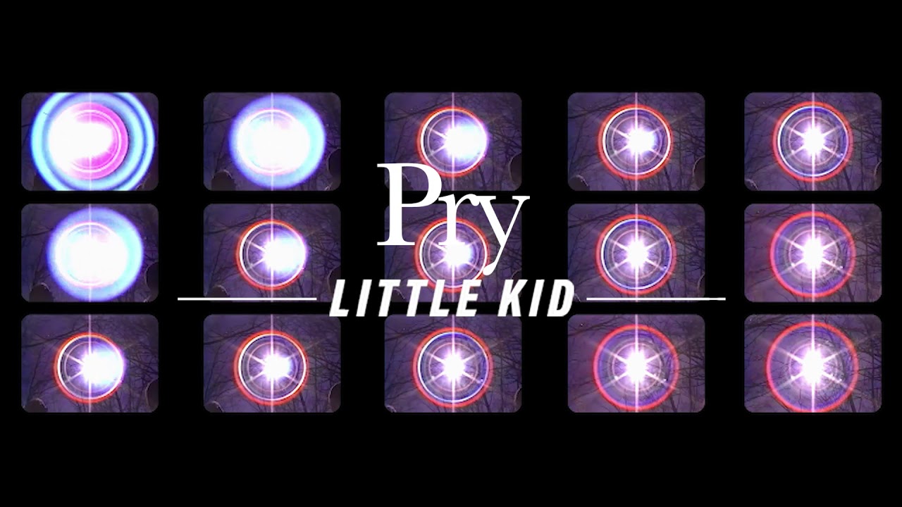 Little Kid - Pry