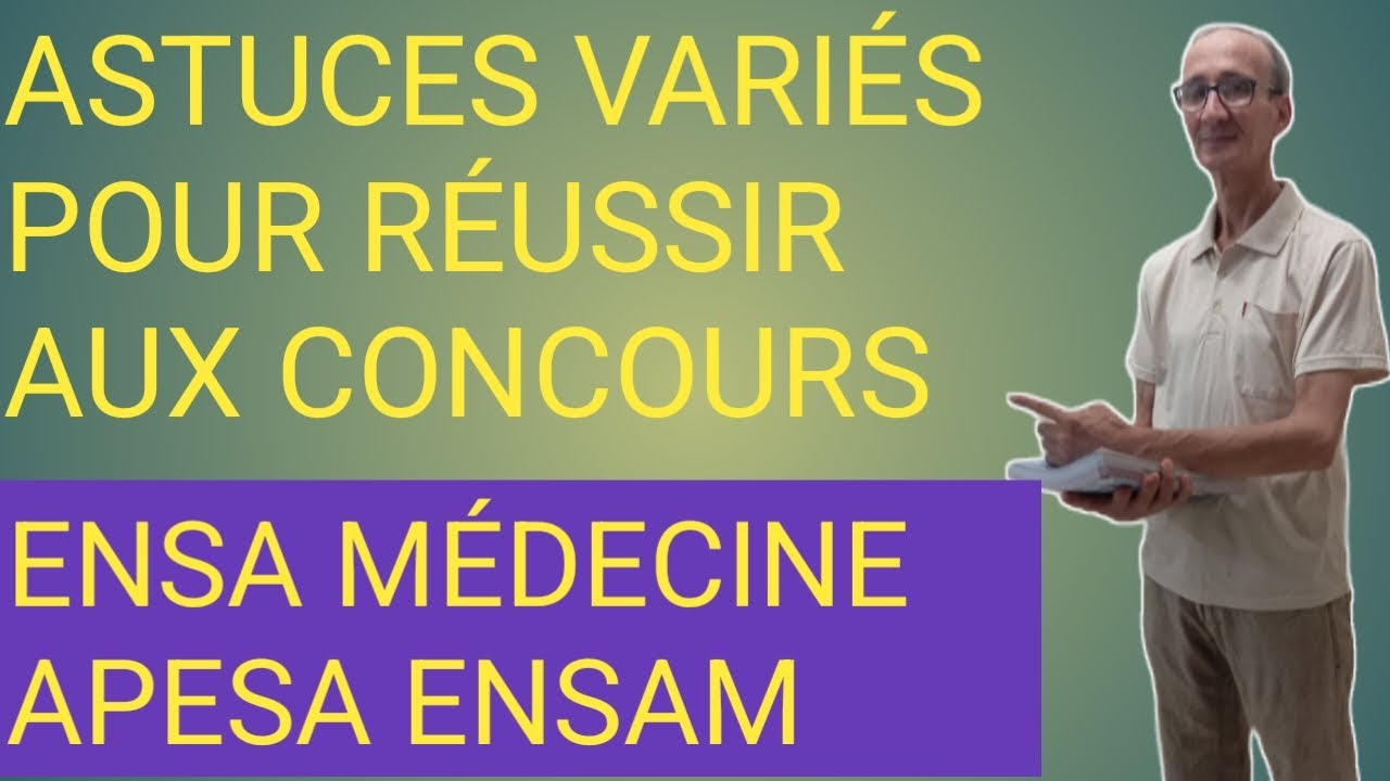 PRÉPARATION AUX CONCOURS/ENSA/MÉDECINE/APESA/PARTIE 6