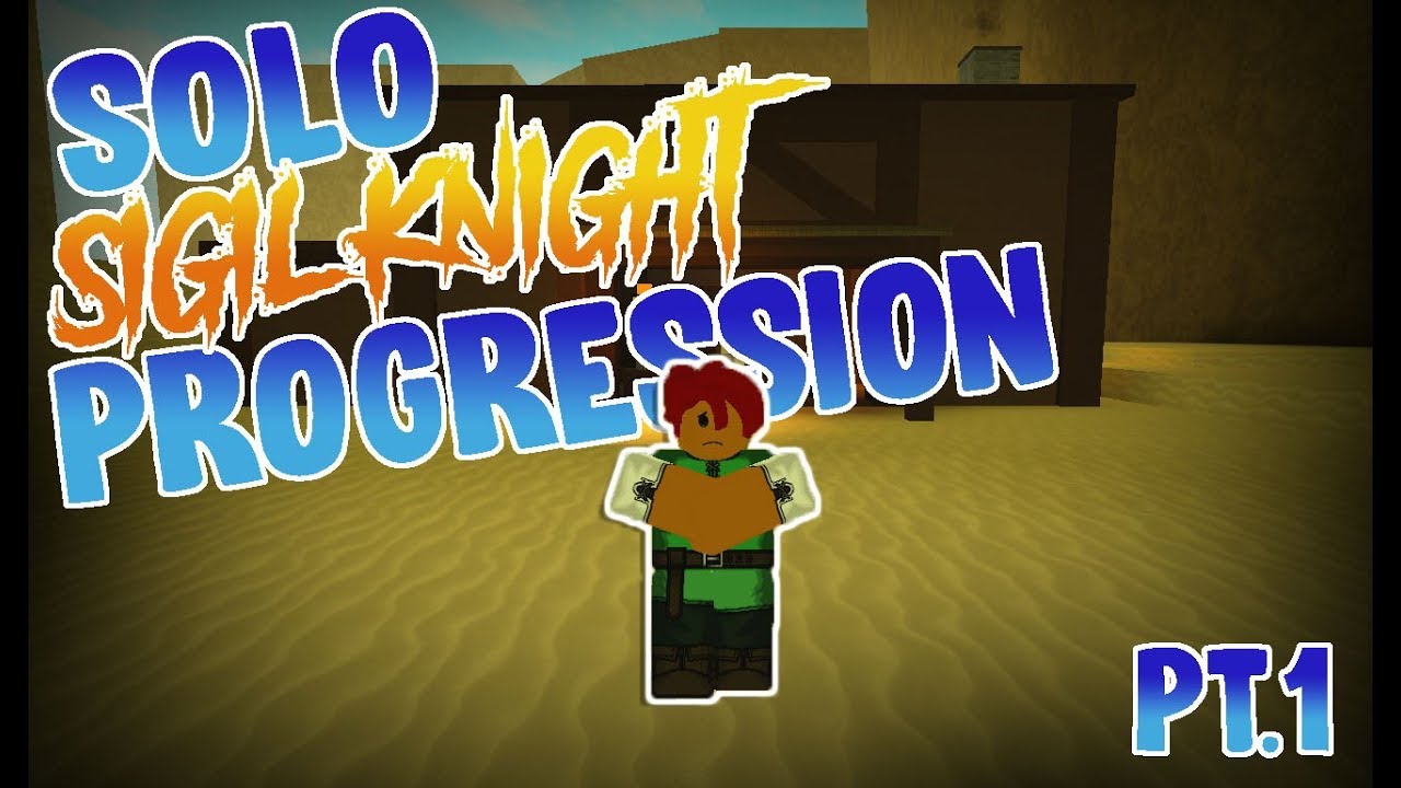 Sigil Knight Solo Progression #1 | Rogue Lineage