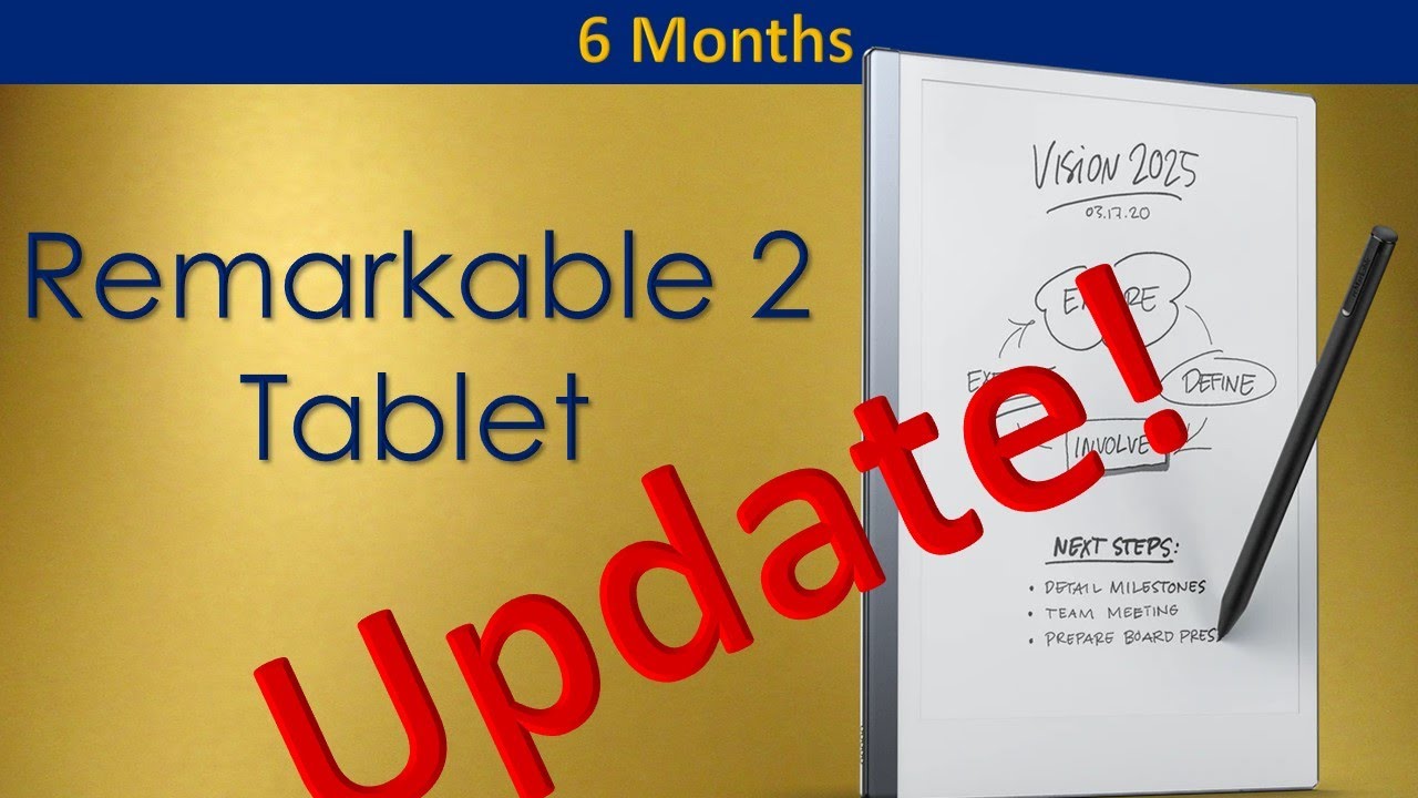 Remarkable 2 Tablet - 6 months of Lessons Learned