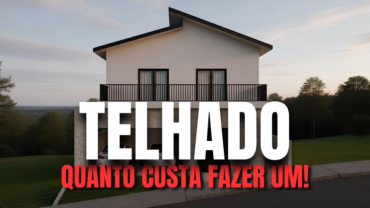 Telhado: Quanto Você Vai Gastar de Verdade?