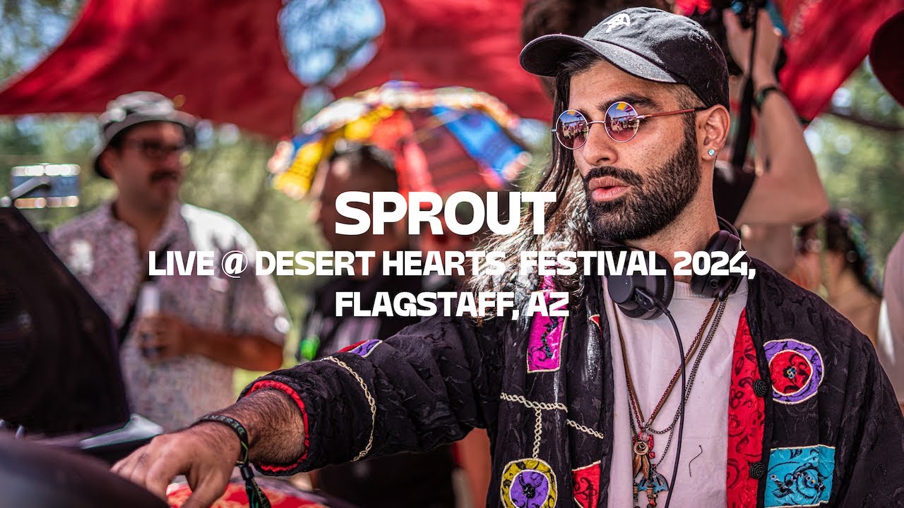 Sprout Live DJ Set @ Desert Hearts Festival 2024 [Playa Ponderosa in Flagstaff, Arizona]
