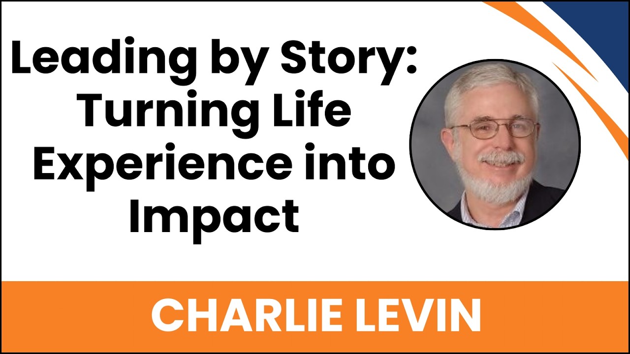 Leading by Story: Turning Life Experience into Impact