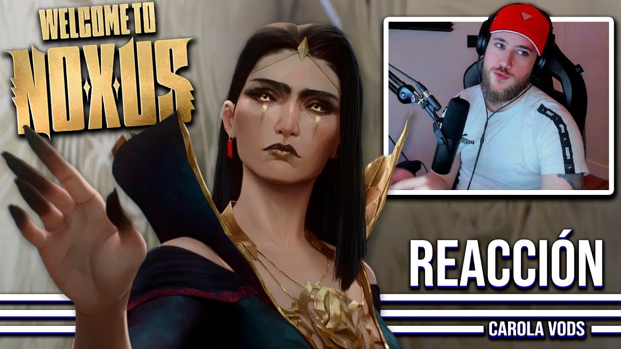 ASÍ CONTINUA ARCANE | Bienvenidos a Noxus | Reacción de CAROLA a la nueva cinemática del LOL 2025