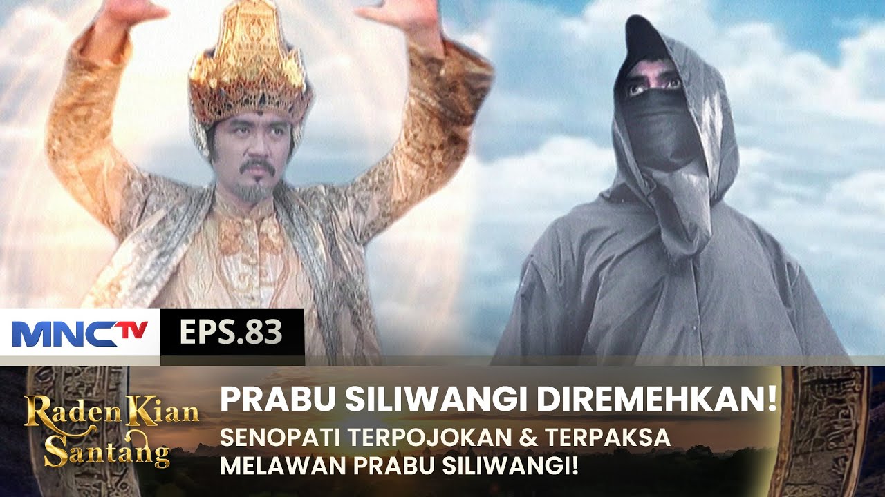 SENOPATI AROGAN! Menantang Kesaktian Prabu Siliwangi! | RADEN KIAN SANTANG | EPS 83 (2/2)