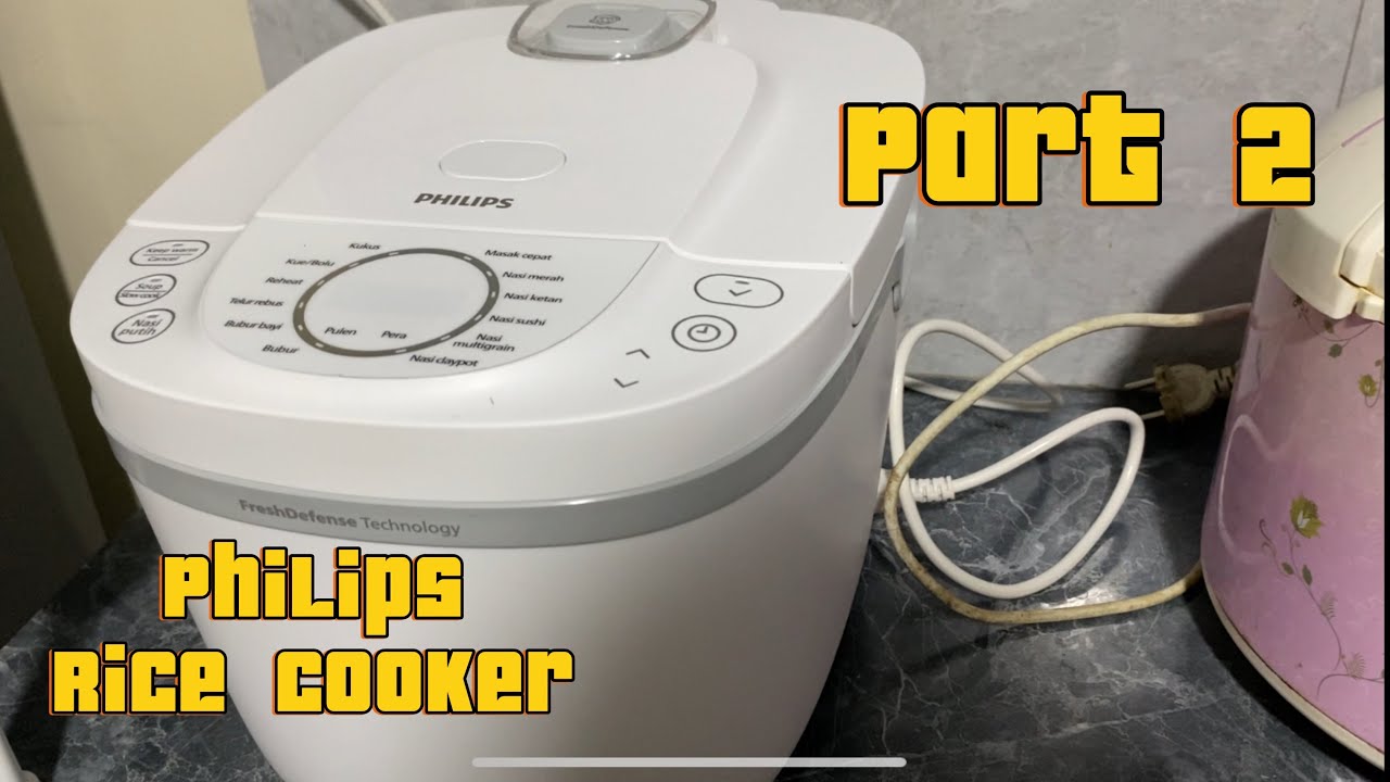 REVIEW PHILIPS DIGITAL RICE COOKER 3000 SERIES HD 4716, TUTORIAL CARA MASAK NASI