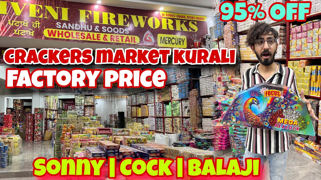 Cheapest Crackers 2025 | Buy crackers at Factory Price | Kurali Wholesale Crackers Market