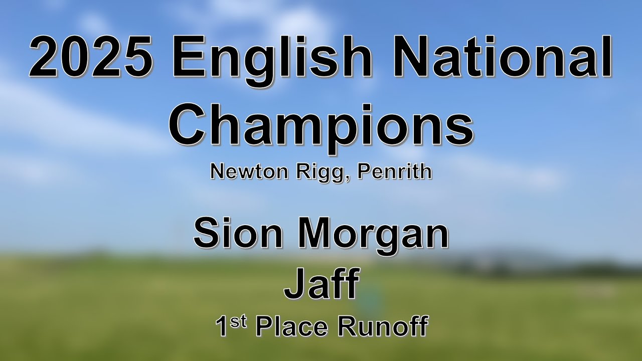 Sion Morgan - Jaff - Champions 2025 English National Sheep Dog Trails