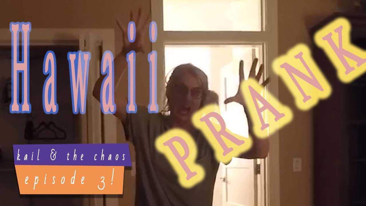 Kail Pranks Leah In Hawaii!!