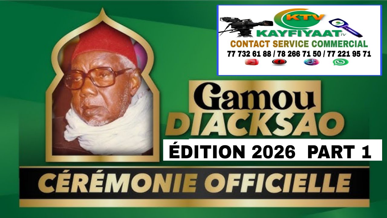 CÉRÉMONIE  OFFICIELLE  GAMOU DIACKSAO  ÉDITION  2026