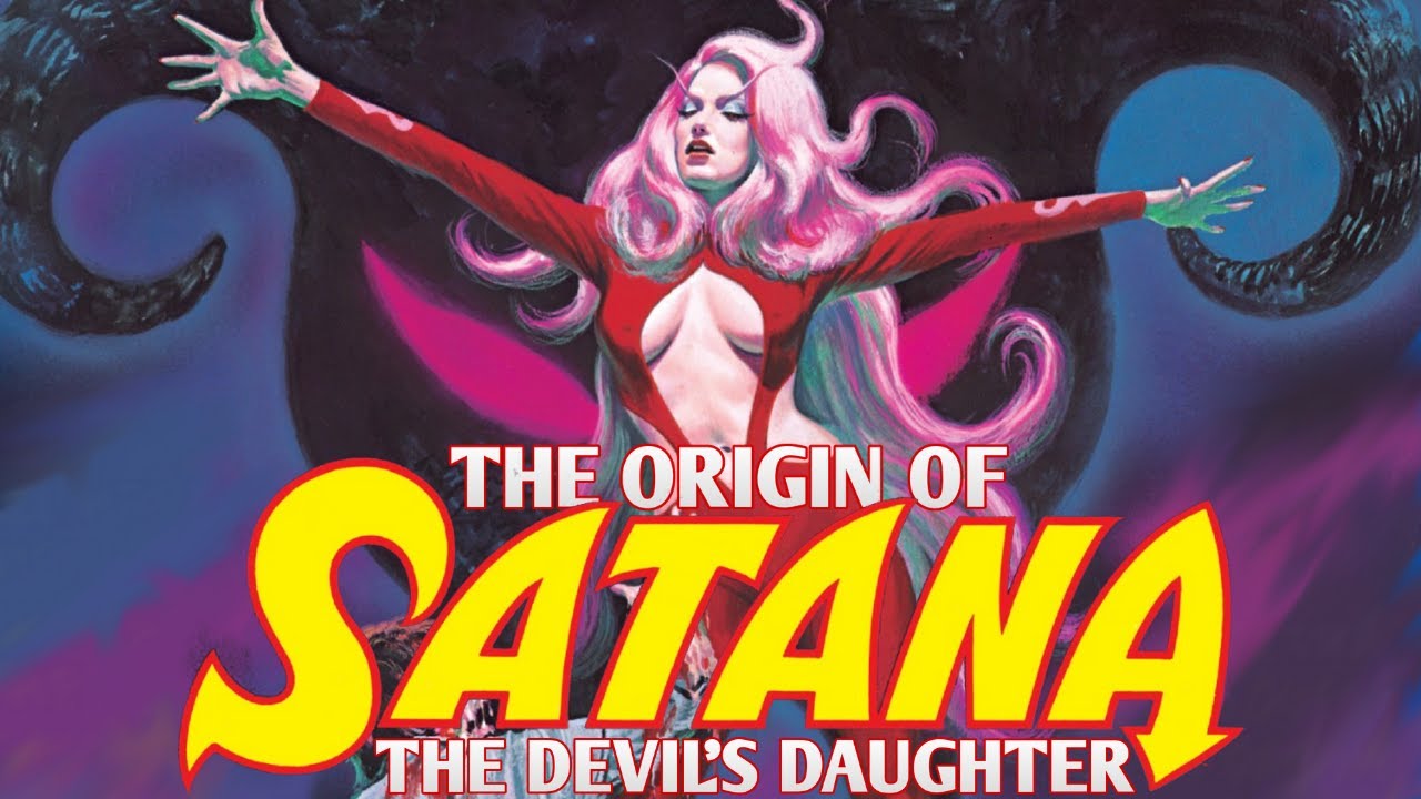 The Origin of Satana Hellstrom, The Devil's Daughter