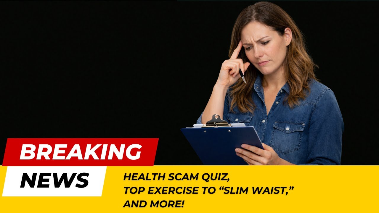Ep 36 - Health Scam Quiz