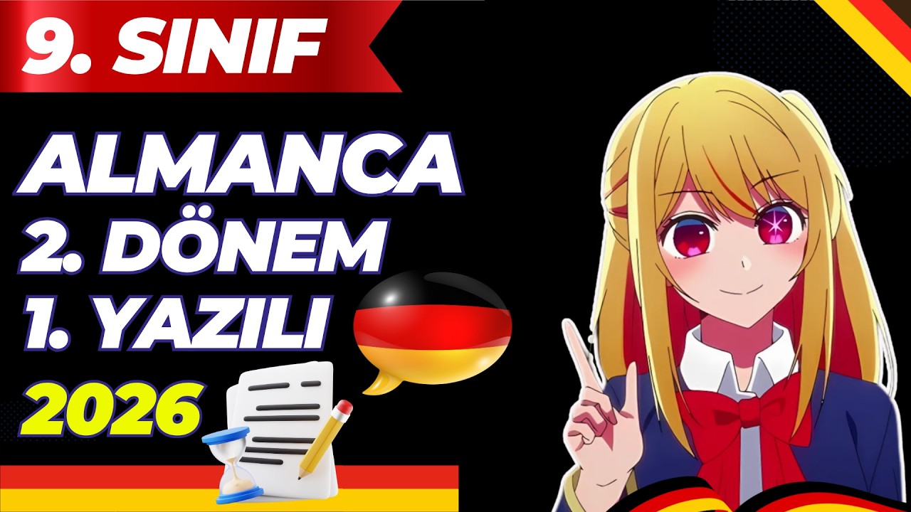 9. Sınıf Almanca 2. D&ouml;nem 1. Yazılı 2026