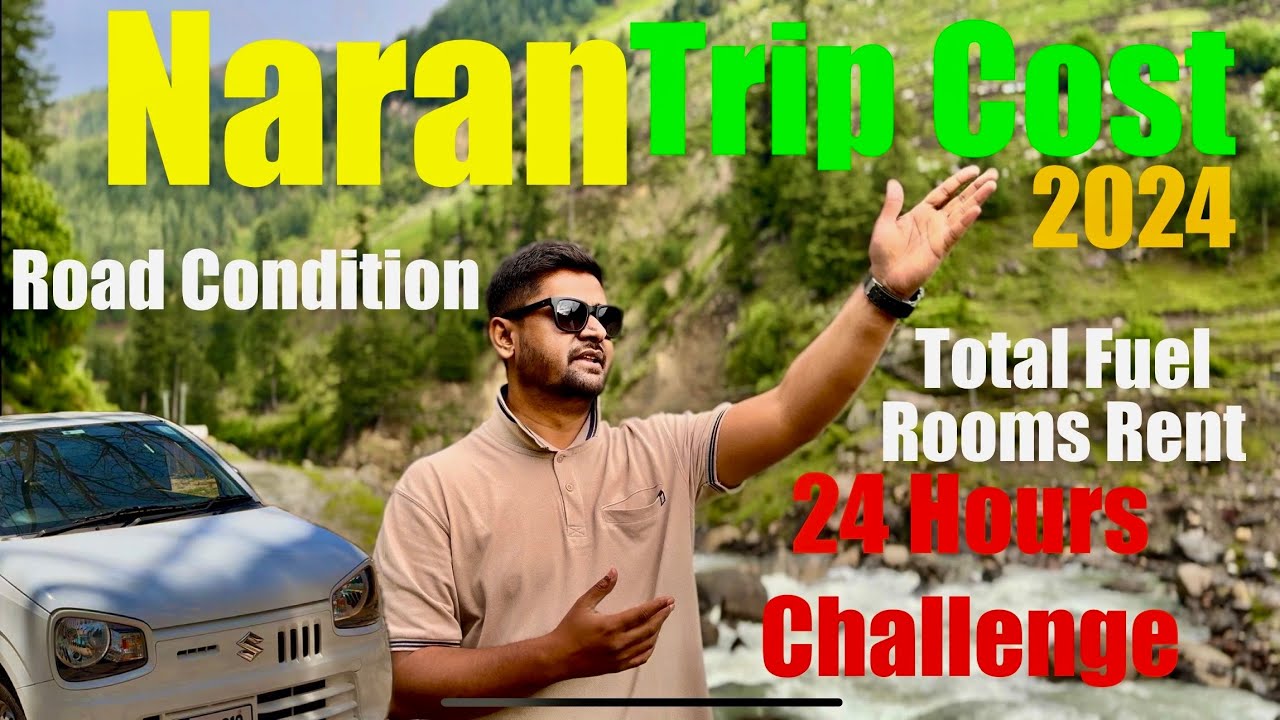 #naran Trip Cost | Suzuki #alto | 24 Hours Challenge | Lulusar Lake | Room Rent | Food Cost