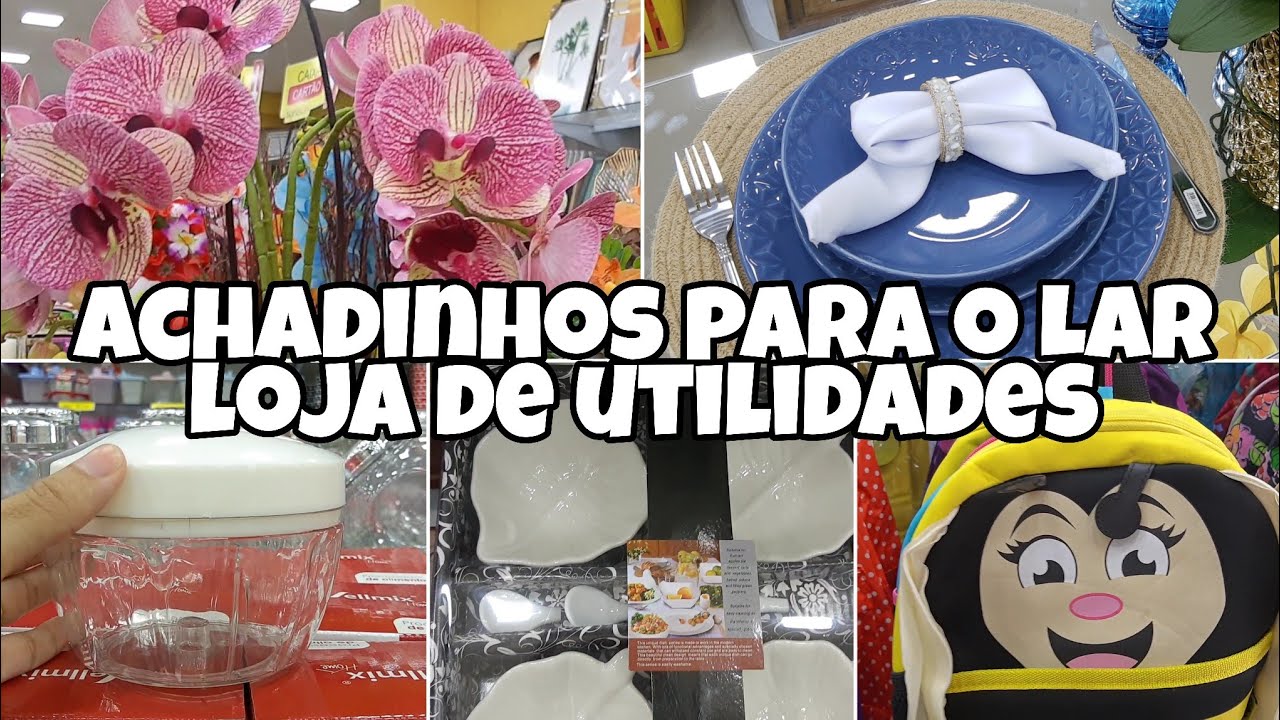 ACHADINHOS PARA O LAR LOJA DE UTILIDADES | FERNANDA KELLY