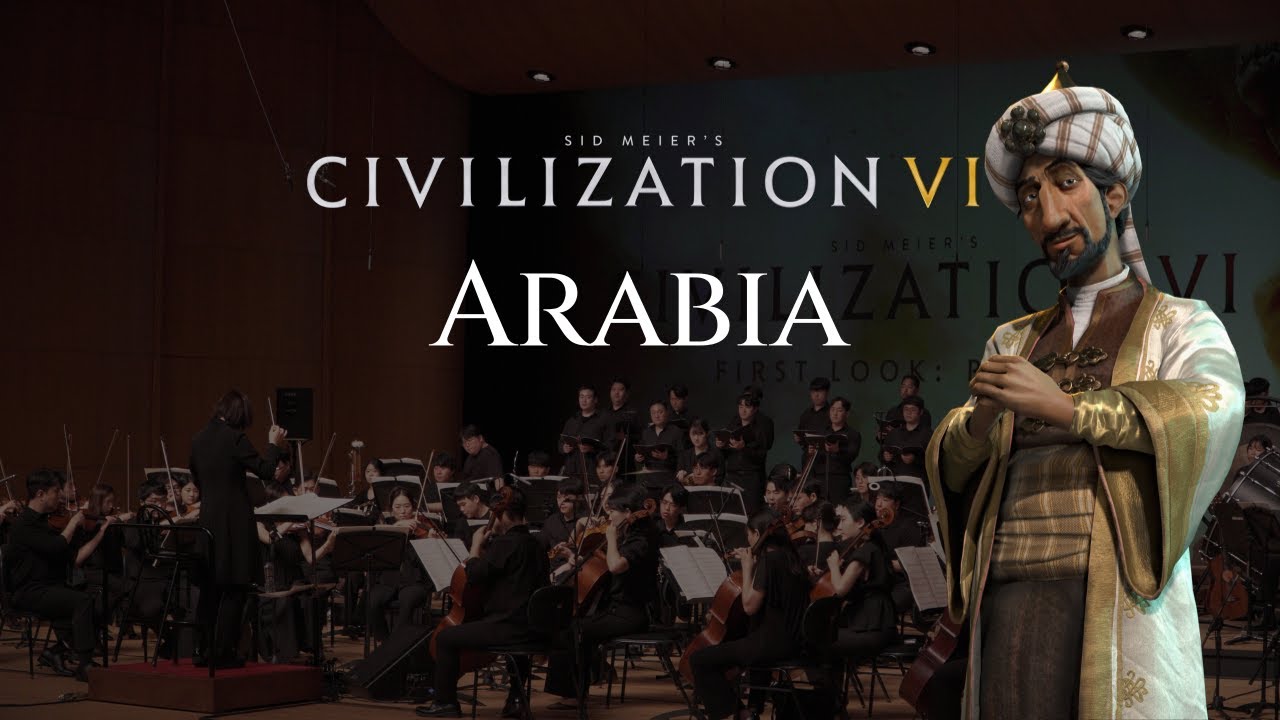 Arabia (Civilization VI Arabia Theme) | FLASIC