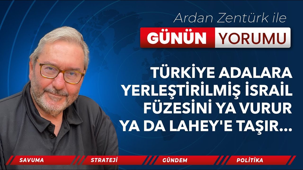 T&Uuml;RKİYE ADALARA YERLEŞTİRİLMİŞ İSRAİL F&Uuml;ZESİNİ YA VURUR YA DA LAHEY'E TAŞIR...