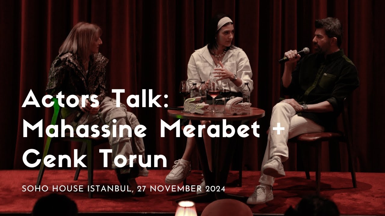 Actors Talk: Mahassine Merabet + Cenk Torun