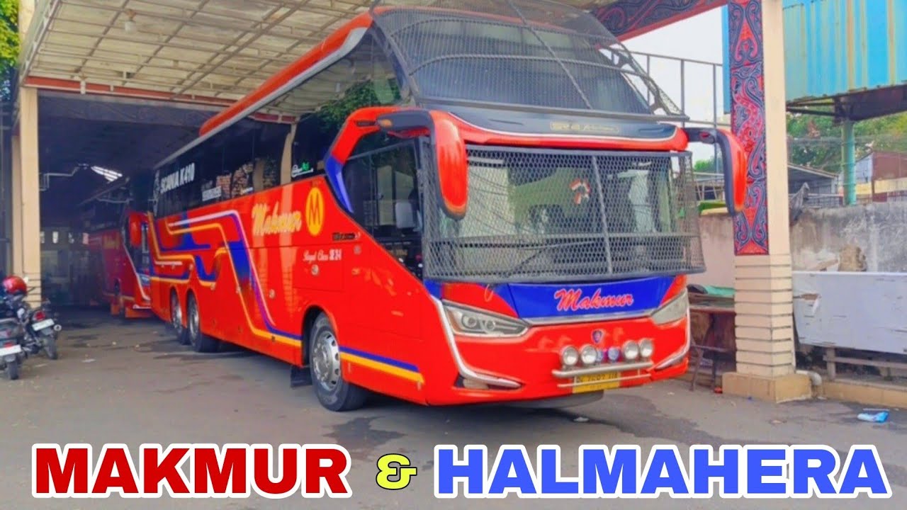 Bus MAKMUR & HALMAHERA Selalu Menghadirkan Bus-Bus Premium Terbaik.