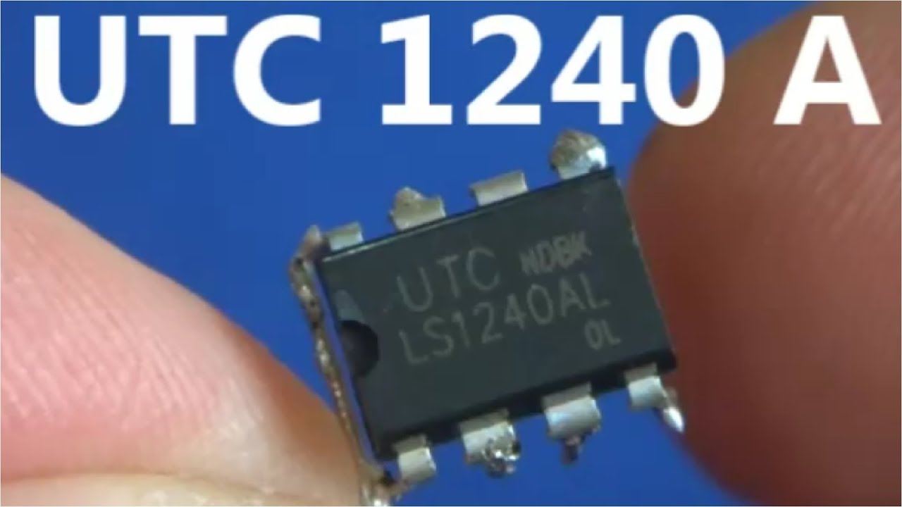 МИКРОСХЕМА UTC1240 как её включить и ЕЁ ВОЗМОЖНОСТИ