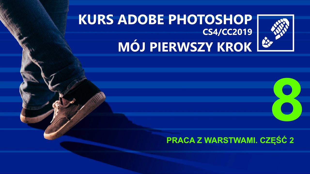 08. Praca z plikami. Część 1.  Kurs Photoshopa. M&oacute;j pierwszy krok