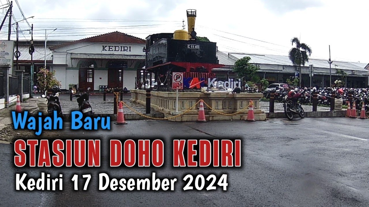 Wajah Baru Stasiun Doho Kediri