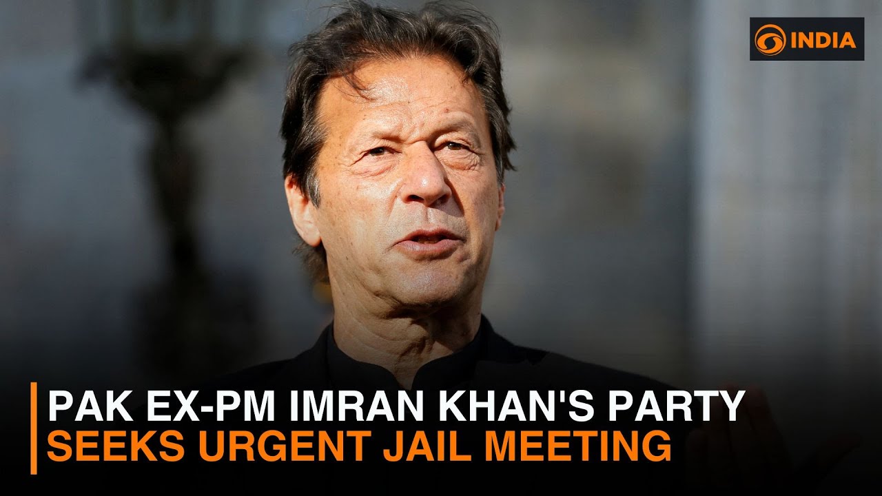 Pak ex-PM Imran Khan's party seeks urgent jail meeting