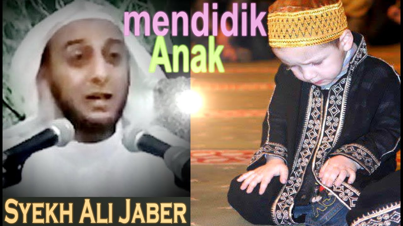 Tips Bermanfaat Cara Mendidik Anak Dari Syekh Ali Jaber - Ceramah Syekh Ali Jaber [PART 2]