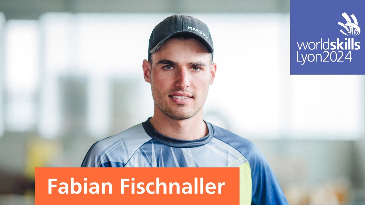 WorldSkills Lyon 2024 - Fabian Fischnaller