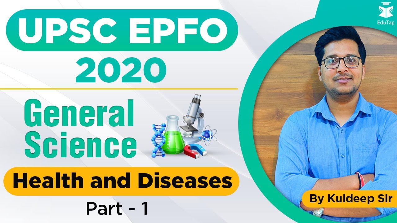 UPSC EPFO 2020 |General Science | Health and Diseases Part -1 | MCQs | Lecture 2