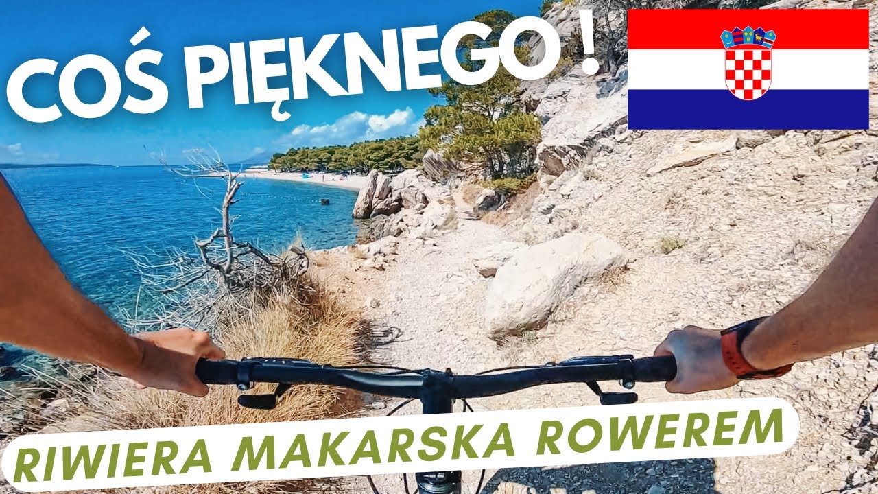 Chorwacja rowerem (Makarska Riwiera: Podgora - Tucepi - Makarska - Baska Voda - Brela)