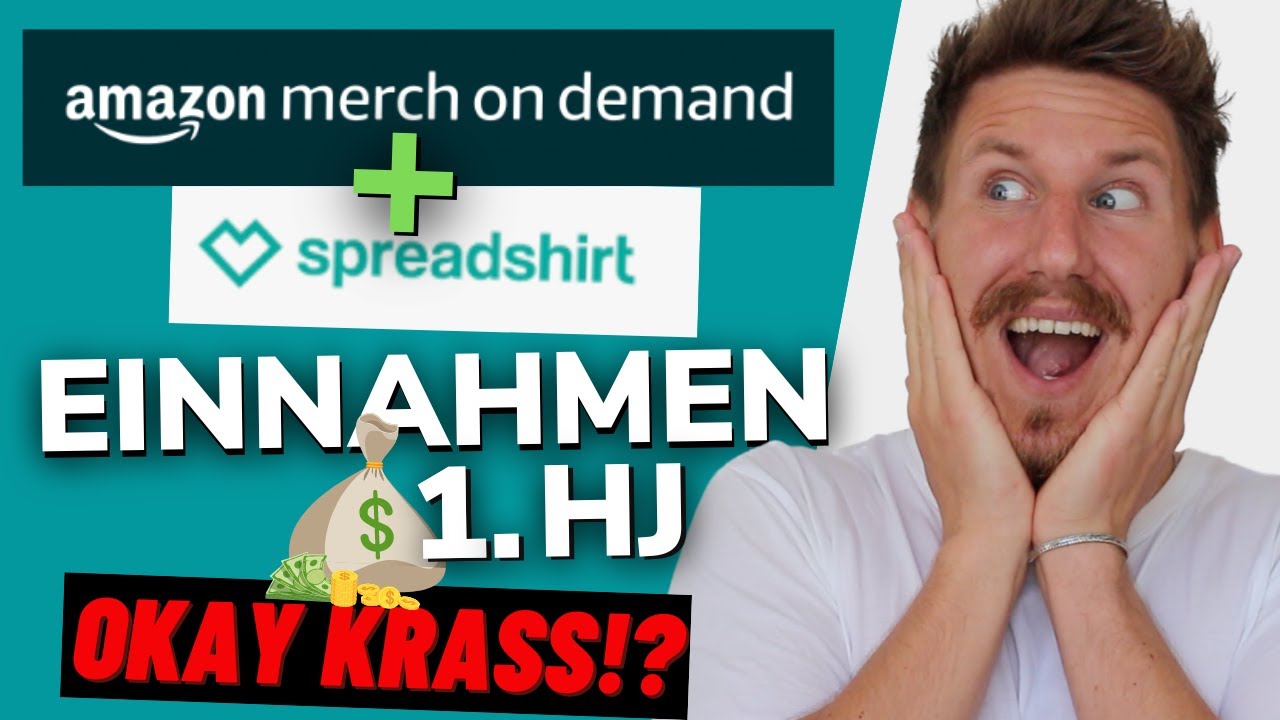 Amazon Merch on demand + Spreadshirt Einnahmen 1. HJ T-Shirt Business! + PrettyMerch Rabatt