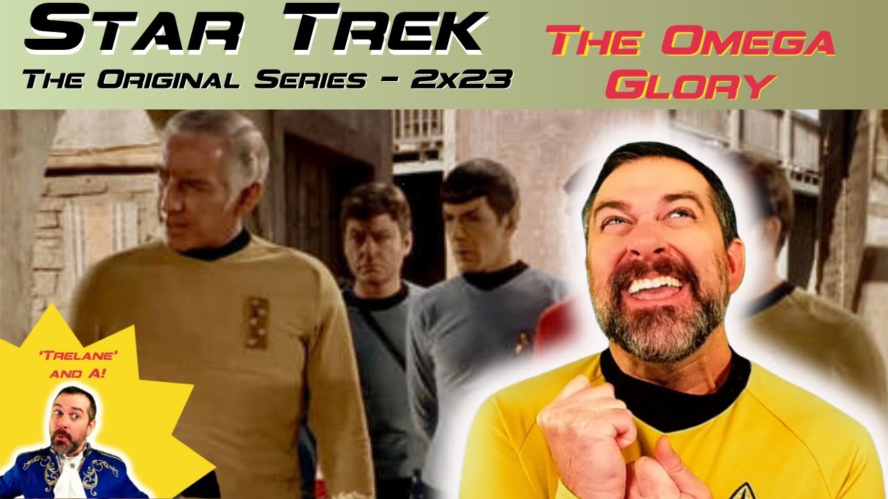 Star Trek: ToS 'THE OMEGA GLORY ' (S2xE23 Reaction) - First Time Watching!