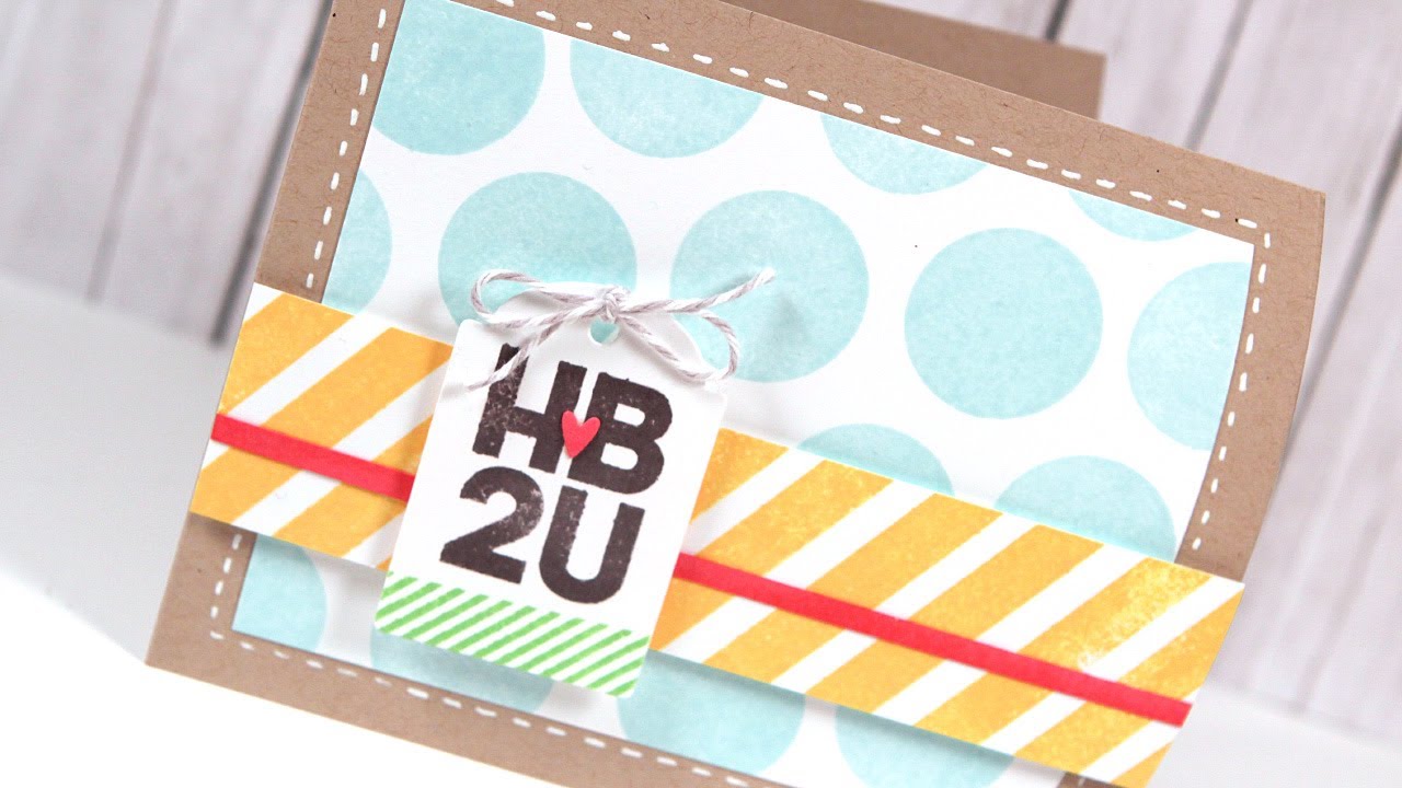 HB2U (Happy Birthday Card)