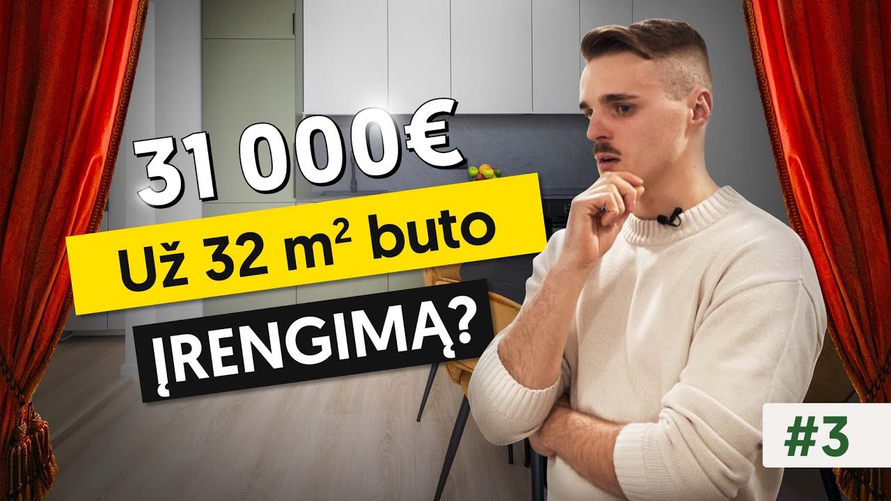 Investicinio objekto apžvalga | Kiek viskas kainavo? | Kodėl išleidome 31.000 Eur?