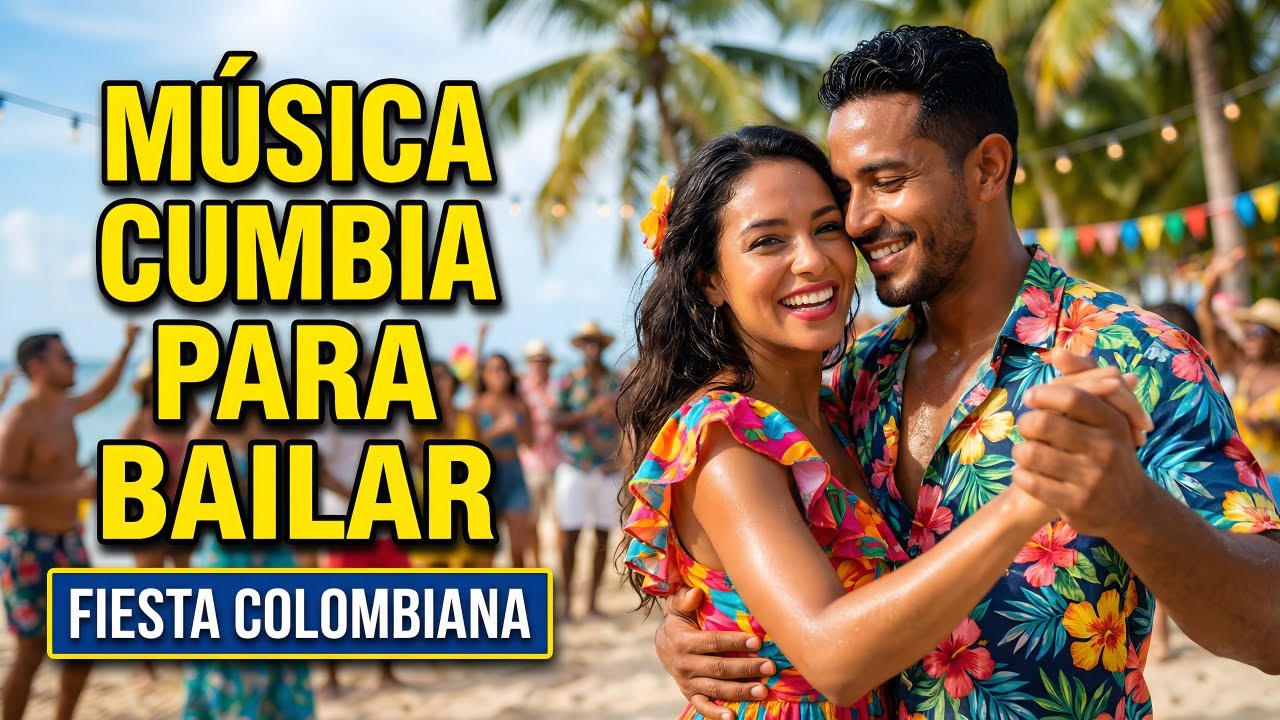 ALEGRÍA LATINA TROPICAL | Música Cumbia Para Bailar | Cumbia Tropical