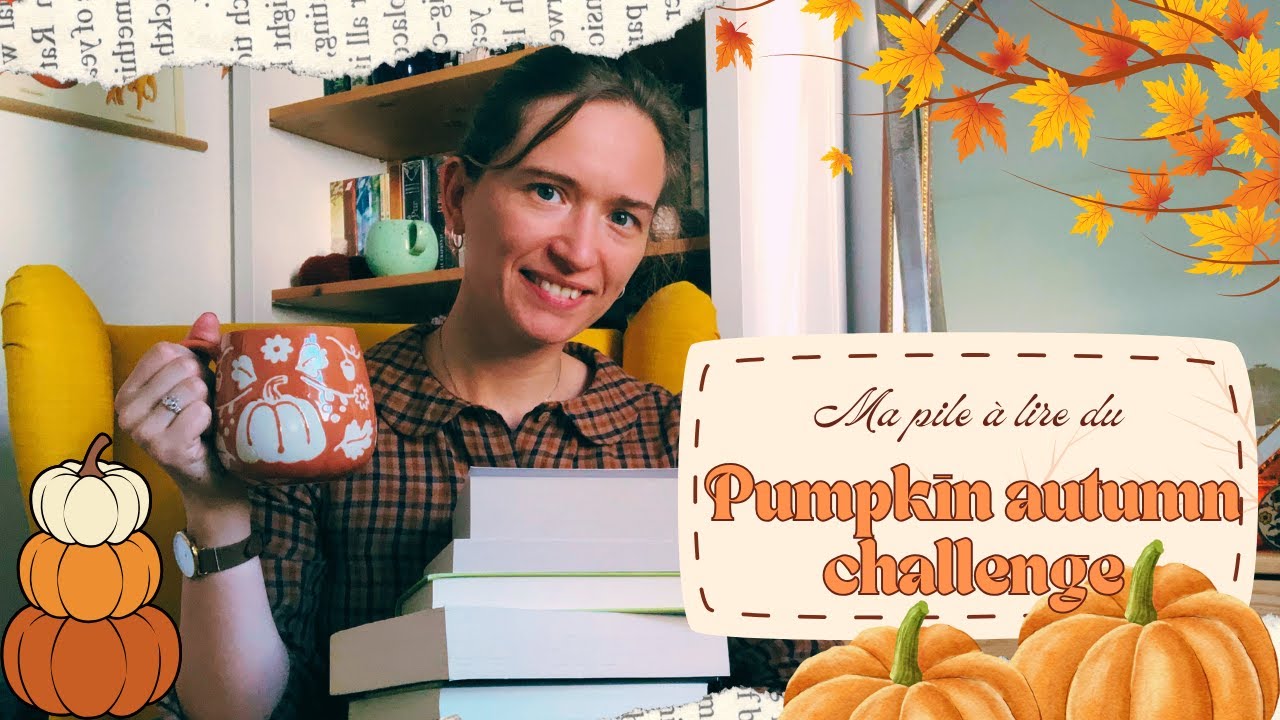 🍂🦉Ma pile à lire du PUMPKIN AUTUMN CHALLENGE 🦇🍄