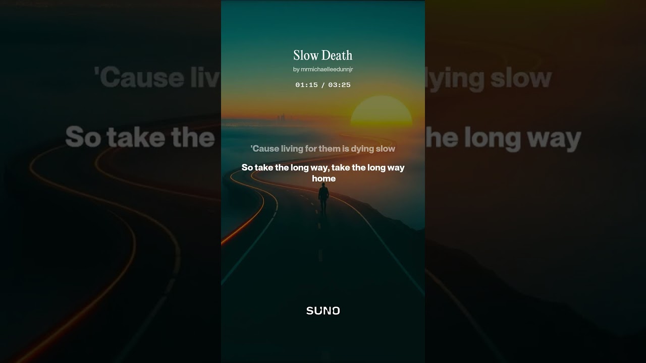 Slow Death