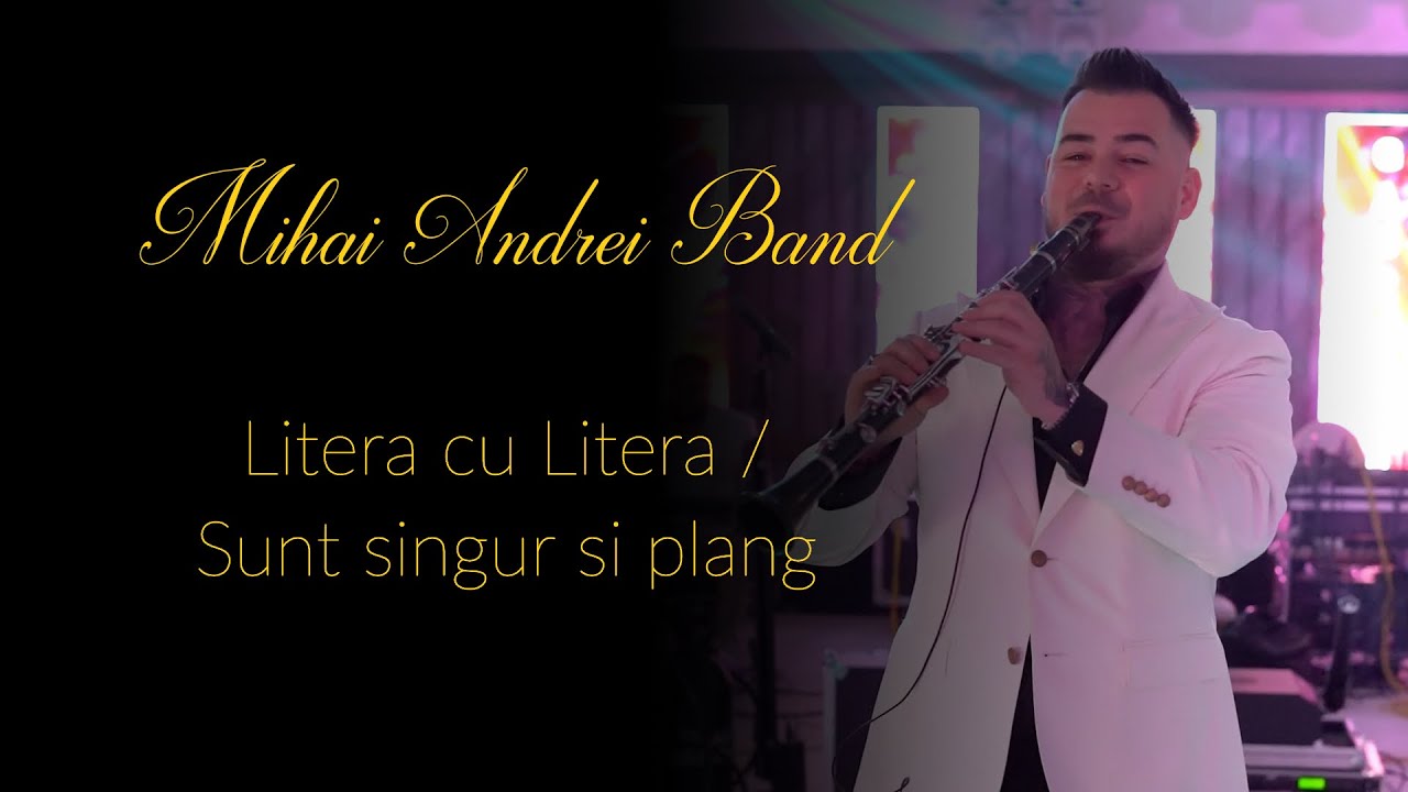 MIHAI ANDREI BAND ✅ LITERA CU LITERA ✅ CLARINET ✅ FORMATII NUNTA