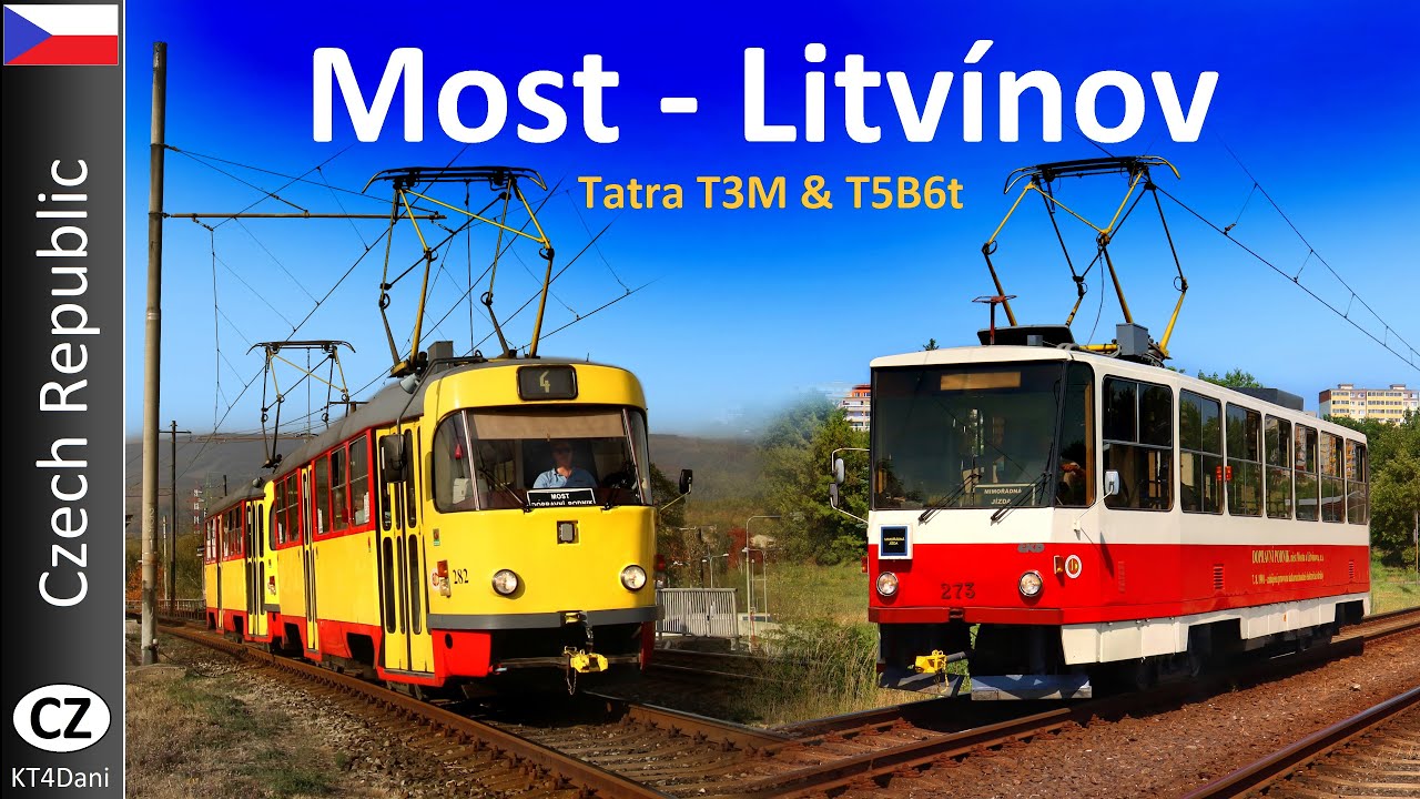 【4K】MOST-LITVÍNOV TRAM - Tatra T3M & T5B6t (2023)